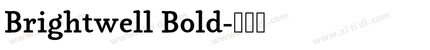 Brightwell Bold字体转换
